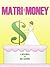 Matri-Money