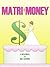 Matri-Money