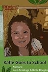 Katie Goes to School