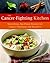 The Cancer-Fighting Kitchen by Rebecca  Katz