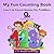 My Fun Counting Book: Learn to Count Games for Toddlers