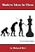 Modern Ideas in Chess
