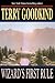 Wizard's First Rule by Terry Goodkind