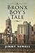 A Bronx Boy's Tale
