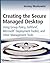 Creating the Secure Managed Desktop by Jeremy Moskowitz