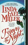 Forever and the Night by Linda Lael Miller