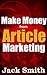 Make Money from Article Marketing