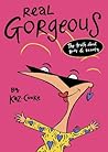 Real Gorgeous by Kaz Cooke