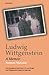 Ludwig Wittgenstein: A Memoir