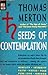 Seeds Of Contemplation
