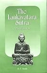 The Lankavatara Sutra by D.T. Suzuki