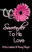 Surrender To His Love