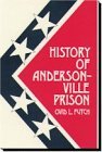History of Andersonville Prison
