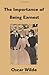 The Importance Of Being Earnest by Oscar Wilde