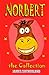 Norbert - The Collection (Norbert series Book 7)