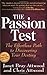 The Passion Test: The Effortless Path to Discovering Your Destiny
