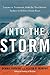 Into the Storm by Dennis N.T. Perkins Into the Storm by Dennis N.T. Perkins