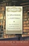 A Splendor of Let...