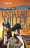 Here and Then by Linda Lael Miller Here and Then by Linda Lael Miller