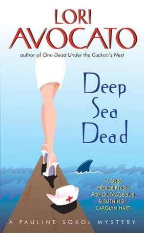 Deep Sea Dead (Pauline Sokol Mystery #4)