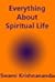 Everything About Spiritual Life