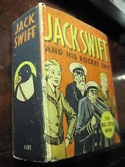 Jack Swift and His Rocket Ship