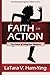 Faith In Action (Developing Kingdom Habits Book 1)