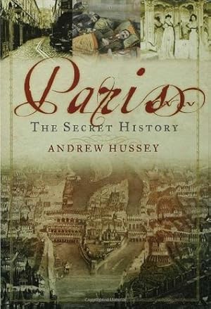 Paris: The Secret History