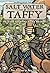 The Legend of Old Salty (Sa...