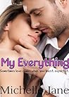 My Everything by Michelle Jane