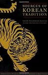 Sources of Korean Tradition, Vol. 2 by Peter H. Lee