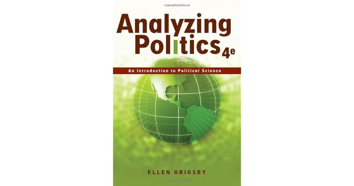 Analyzing Politics An Introduction To Political Science