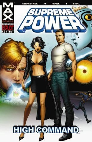 Supreme Power, Volume 3: High Command