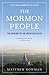 The Mormon People: The Making of an American Faith
