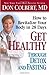 Get Healthy Through Detox a...
