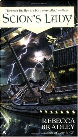 Scion's Lady (Gil Trilogy, #2)