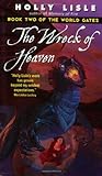 The Wreck of Heaven (The World Gates, #2)