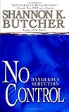 No Control by Shannon K. Butcher
