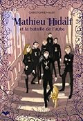 Mathieu Hidalf et la bataille de l'aube
