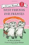 Best Friends for Frances by Russell Hoban