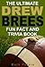 The Ultimate Drew Brees Fun Fact And Trivia Book