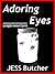 Adoring Eyes (Lexington Avenue Express)