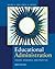 Educational Administration by Wayne K. Hoy Educational Administration by Wayne K. Hoy