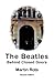The Beatles: Behind Closed ...