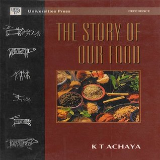 The Story of Our Food (Kindle Edition)