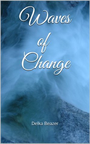 Waves of Change (Assassin Chronicles #2)