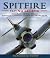 Spitfire Flying Legend: The...