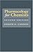Pharmacology for Chemists by Joseph G. Cannon