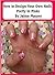 Pretty in Pinks (How to Design Your Own Nails Book 2)