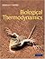 Biological Thermodynamics by Donald T. Haynie Biological Thermodynamics by Donald T. Haynie